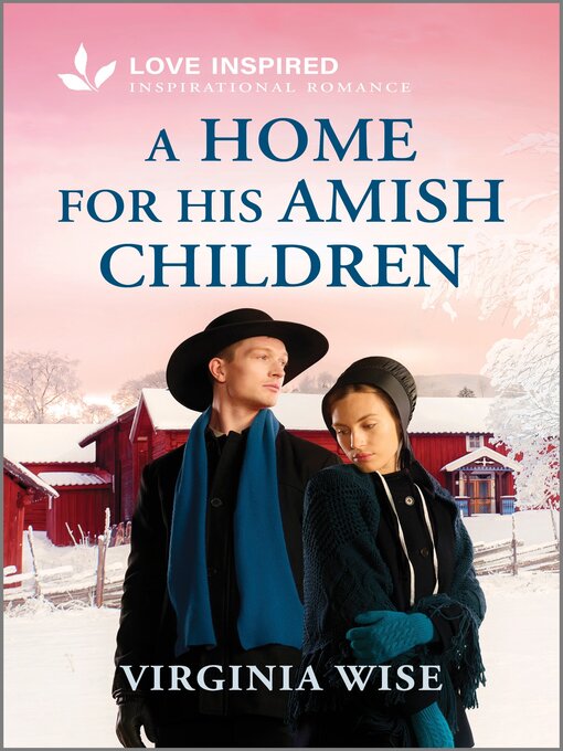 Title details for A Home for His Amish Children by Virginia Wise - Available